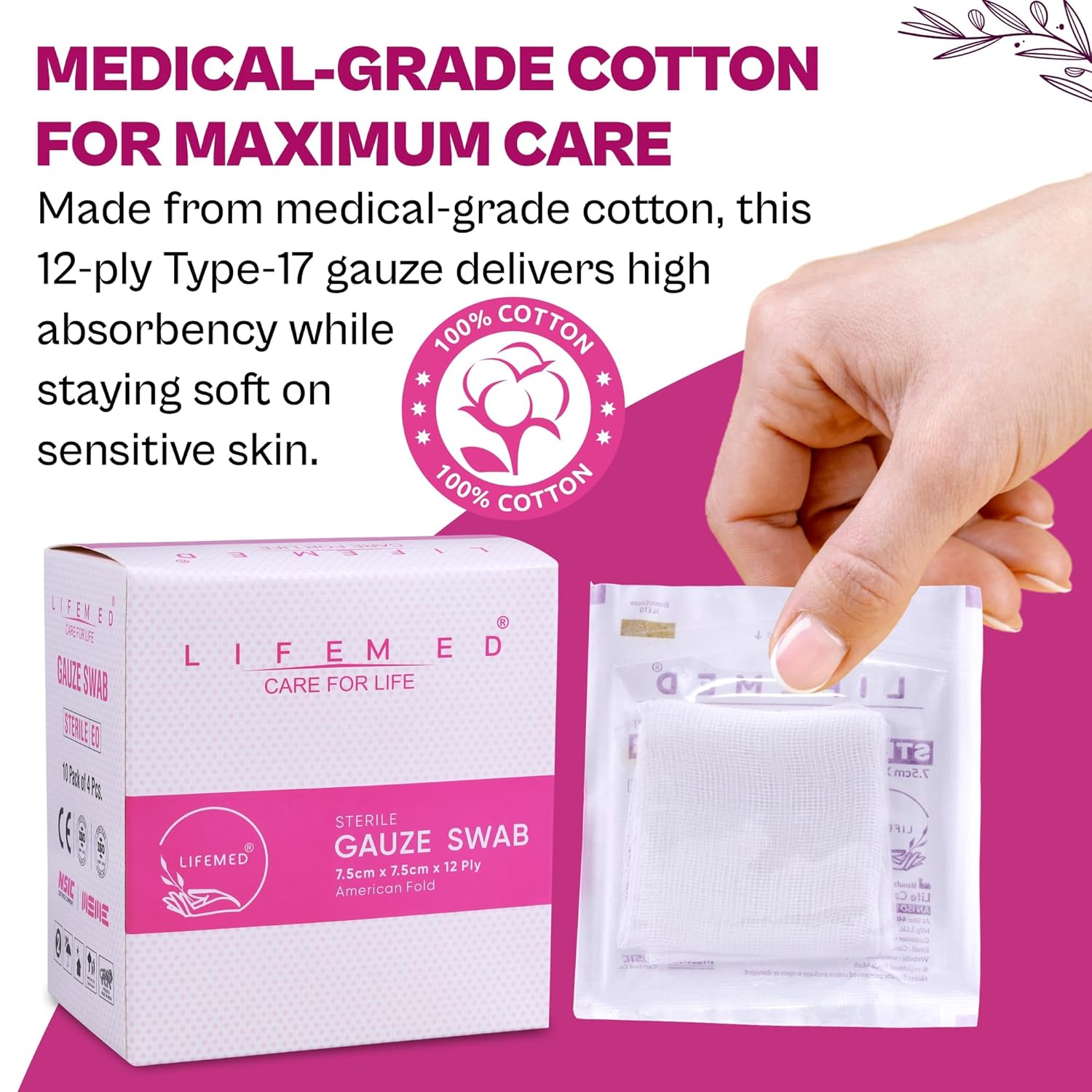LIFEMED Absorbent Sterile Gauze Swabs 7.5 x 7.5 cm, 12 Ply Type 17 Medical Gauze for Wound Dressing & First Aid (Box of 10 Pouches – 40 Pieces) - Image 4